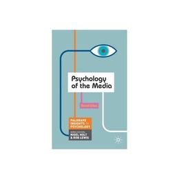 Psychology of the Media, editura Palgrave Macmillan Higher Ed