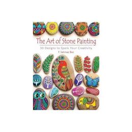 Art of Stone Painting, editura Dover Publications