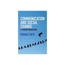 Communication and Social Change, editura Wiley Academic