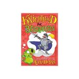 Knighthood for Beginners, editura Oxford Children's Books