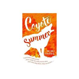 Coyote Summer, editura Oxford Children's Books