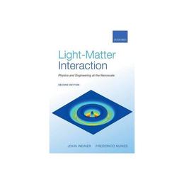 Light-Matter Interaction, editura Oxford University Press Academ