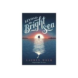 Beyond the Bright Sea, editura Random House Children's Books