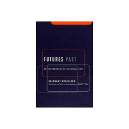 Futures Past, editura University Press Group Ltd