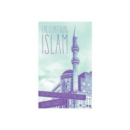 Encountering Islam, editura Scm Press