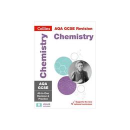 AQA GCSE Chemistry All-in-One Revision and Practice, editura Collins Educational Core List