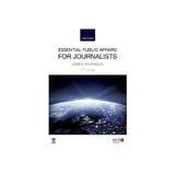 Essential Public Affairs for Journalists, editura Oxford University Press Academ