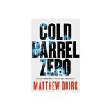 Cold Barrel Zero, editura Little Brown Books Group