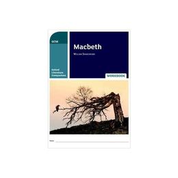 Oxford Literature Companions: Macbeth Workbook, editura Oxford Secondary