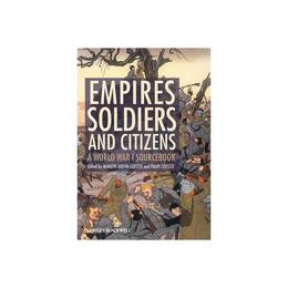 Empires, Soldiers and Citizens, editura Wiley-blackwell
