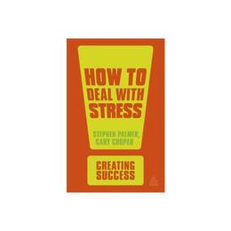 How to Deal with Stress, editura Kogan Page