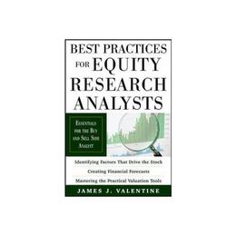 Best Practices for Equity Research Analysts, editura Mcgraw-hill Higher Education