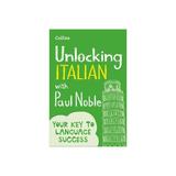 Unlocking Italian with Paul Noble, editura Harper Collins Paperbacks