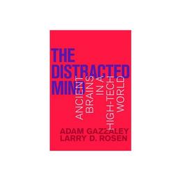 Distracted Mind, editura Mit University Press Group Ltd
