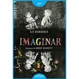 Imaginar - A.F. Harrold, editura Grupul Editorial Art