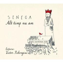 Audiobook M-ai intrebat de ce - Seneca, editura Seneca