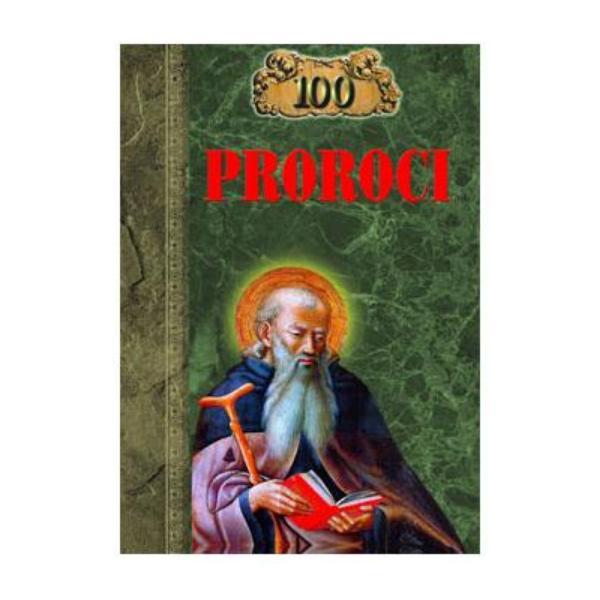 100 proroci, editura Ideea Europeana