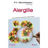 Alergiile - P.V. Marchesseau, editura Sens