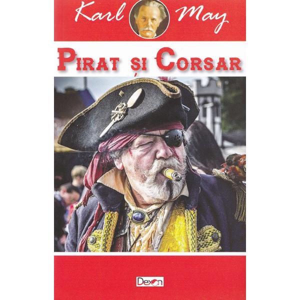 Pirat si corsar - karl may