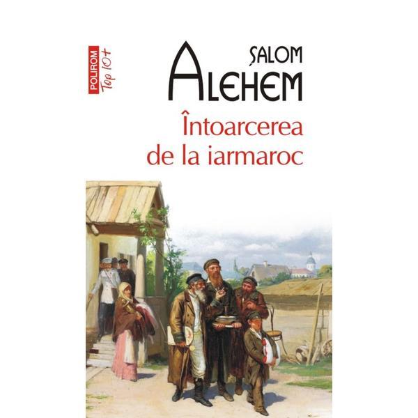 Top 10 - 440 - intoarcerea de la iarmaroc - salom alehem