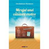 Mirajul unei calatorii exotice. Tenerife - Lacramioara Stoenescu, editura Eikon