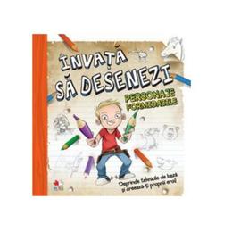 Invata sa desenezi personaje formidabile, editura Litera