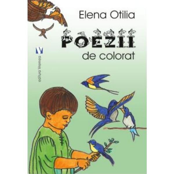 Poezii de colorat - Elena Otilia, editura Vremea