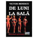 De luni la sala - Victor Benescu, editura Epublishers