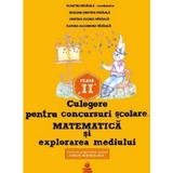 Culegere pentru concursuri scolare. Matematica si explorarea mediului Cls 2 - Dumitru Paraiala, editura Euristica