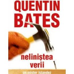 Nelinistea verii - Quentin Bates, editura Tritonic