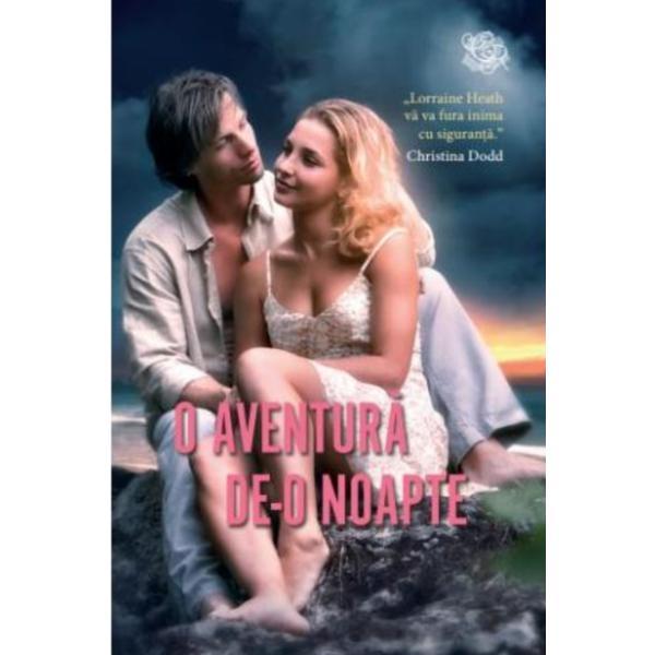 O aventura de-o noapte - lorraine heath