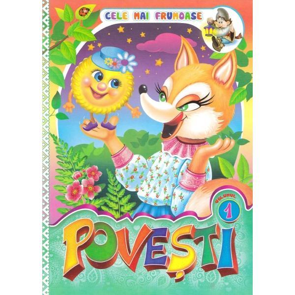 Cele mai frumoase povesti vol.1, editura Dorinta