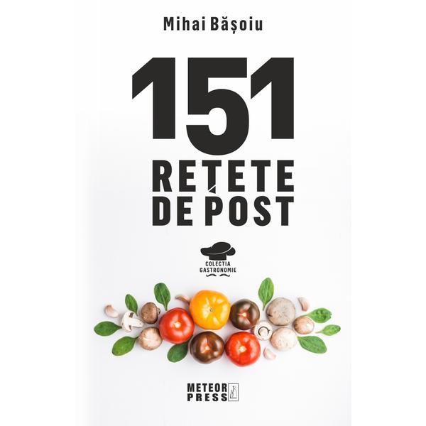 151 retete de post - mihai basoiu