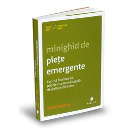 Minighid de piete emergente - Mark Mobius, editura Publica