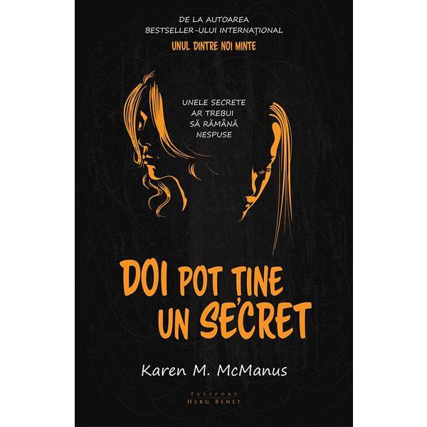 Doi pot tine un secret - Karen M. McManus, editura Herg Benet