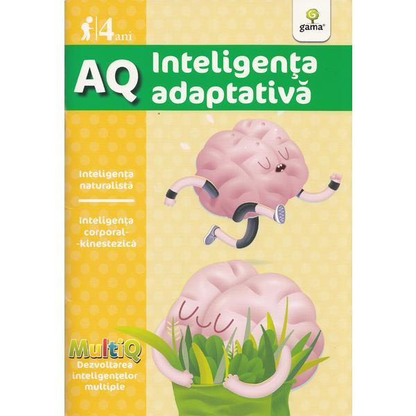 AQ 4 Ani Inteligenta adaptativa, editura Gama