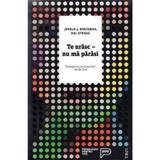 Te urasc - nu ma parasi - Jerold J. Kreisman, Hal Straus, editura Trei