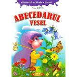 Abecedarul vesel - Petru Ghetoi, editura Casa Povestilor