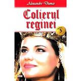 Colierul reginei vol.3 - Alexandre Dumas, editura Dexon