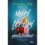 Mici focuri pretutindeni - Celeste Ng, editura Litera