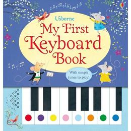 Carte pian pentru copii My First Keyboard Usborne