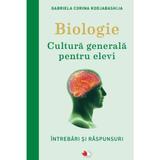 Biologie. Cultura generala pentru elevi, editura Litera