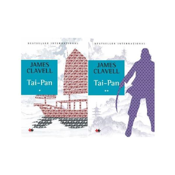 Tai-Pan. Vol.1+2 - James Clavell, editura Litera
