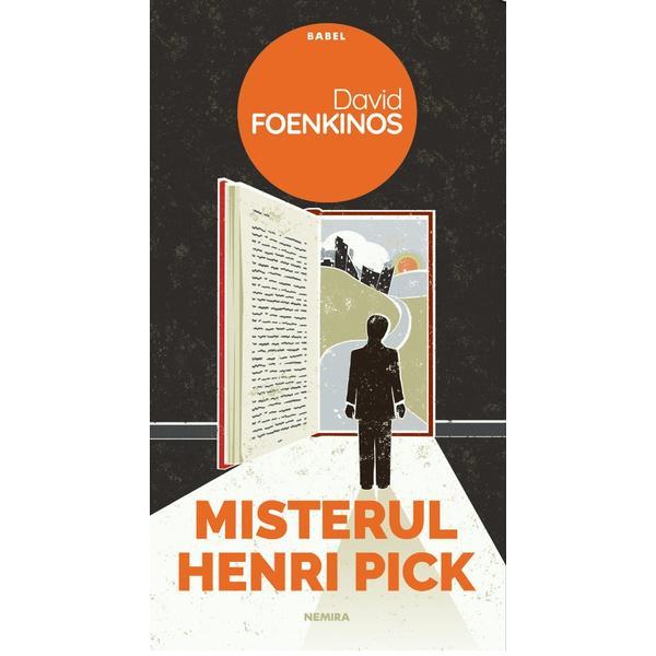 Misterul Henri Pick - David Foenkinos, editura Nemira