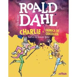 Charlie si fabrica de ciocolata ed.2019 - roald dahl