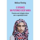 O speranta mai puternica decat marea - Melissa Fleming, editura Polirom