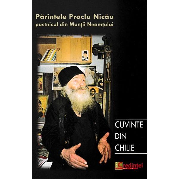 Cuvinte din chilie - parintele proclu nicau