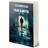 Traficantul de umbre - Monica Ramirez, editura Up