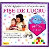 Fise De Lucru 2-3 Ani, editura Teora