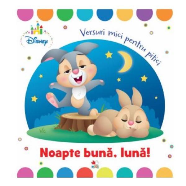 Disney. Noapte buna, luna!, editura Litera